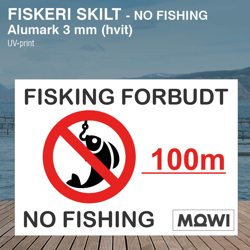 Fisking forbudt "100m" skilt, aluminium
