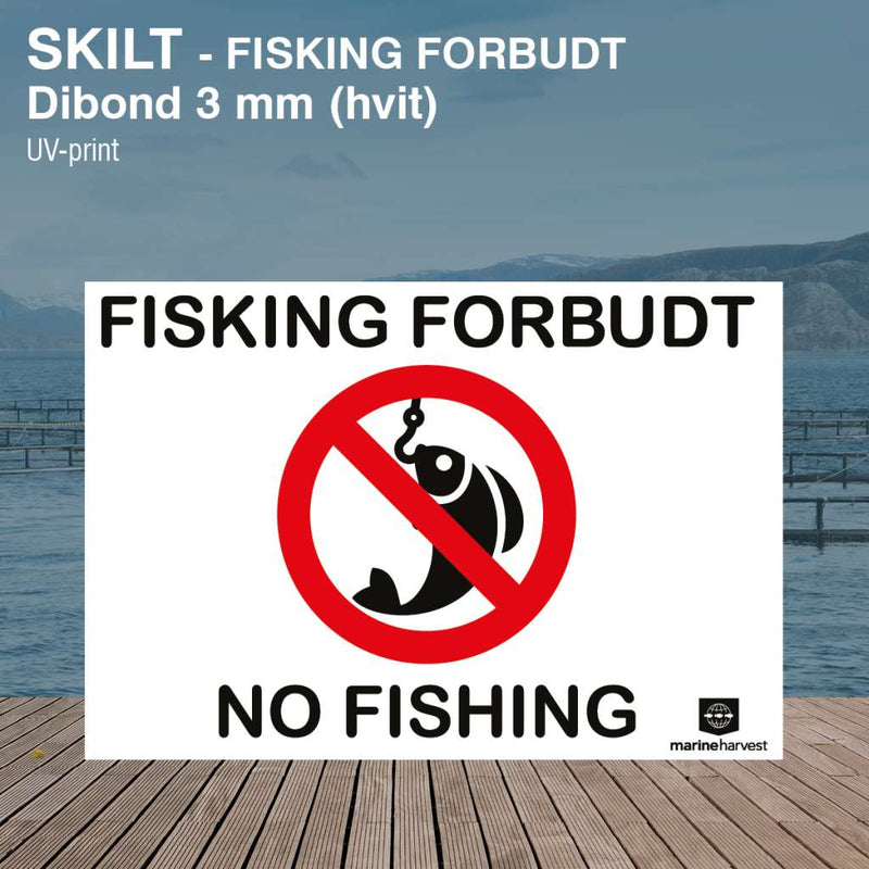 Fisking forbudt skilt, aluminium